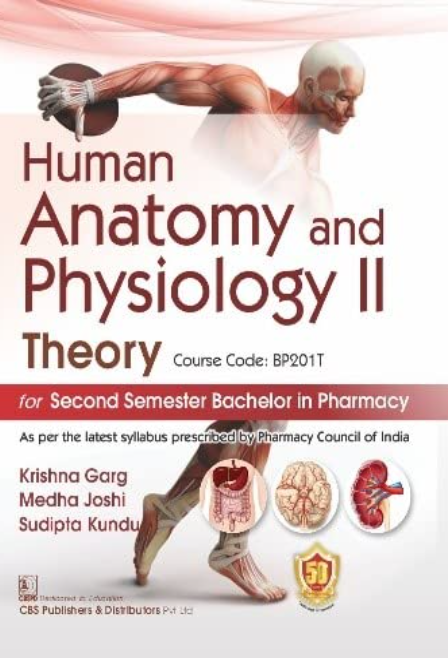 HUMAN ANATOMY AND PHYSIOLOGY THEORY AND PRACTICAL 2ED (PB 2023)